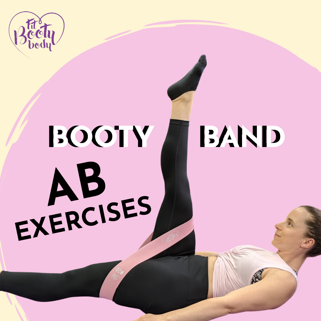 Lower Ab Booty Band Exercises